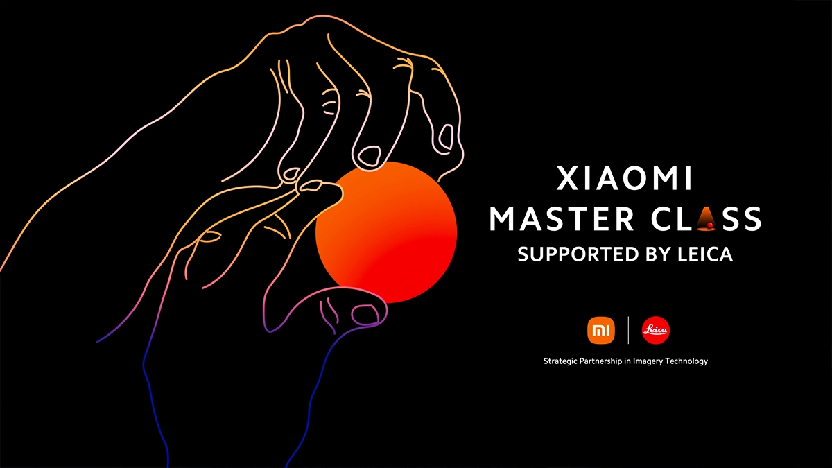 H Xiaomi και η Leica ανακοινώνουν τον τέταρτο κύκλο του  Xiaomi Master Class