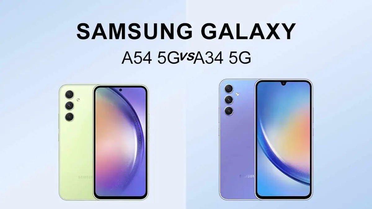 Samsung Galaxy A34 vs Samsung Galaxy A54: Πιο να διαλέξω;
